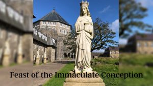 Fr La's video for Feast of the Immaculate Conception of our Blessed Lady (Wed 8th Dec 2021)
