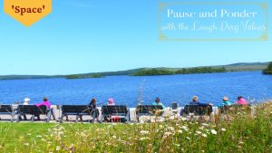 Pause and Ponder with the Lough Derg values - Space with Fr La